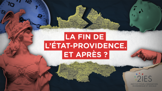 La fin de l’État-providence. Et après ?